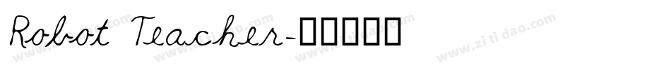 Robot Teacher字体转换